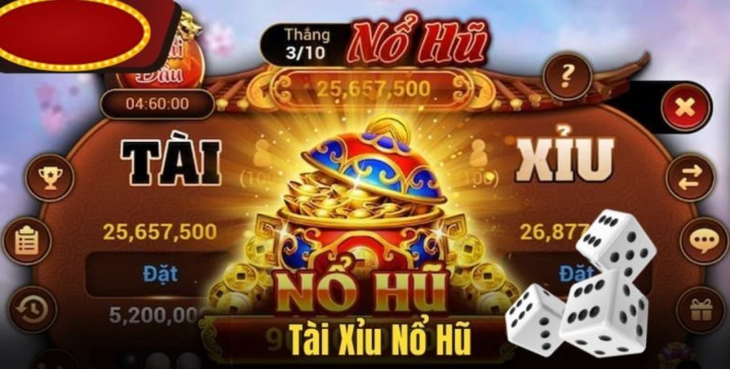 Tài xỉu nổ hũ