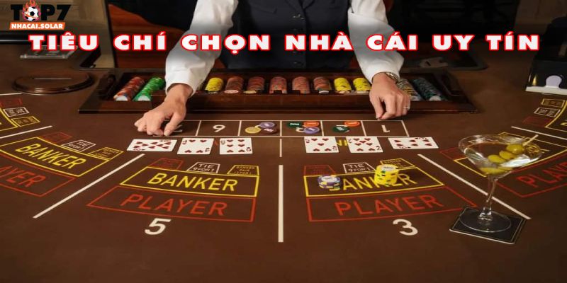 Những tiêu chí cần có để trở thành nhà cái uy tín