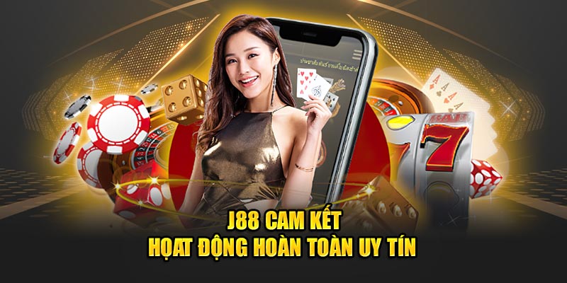 Tại sao nên chọn chơi tại J88?